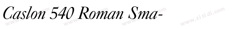 Caslon 540 Roman Sma字体转换
